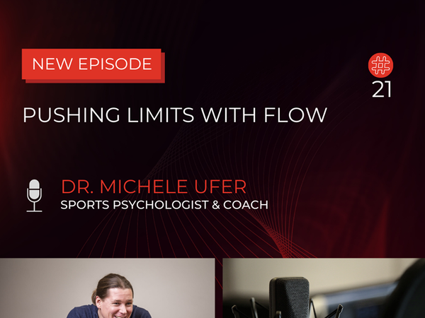 Pushing Limits With Flow | Dr. Michele Ufer, Speaker, Sports Psychologist, Extreme Runner